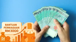 Bantuan Perniagaan RM3000 Bantuan Perniagaan RM3000