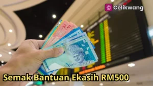 Semak Bantuan Ekasih RM500