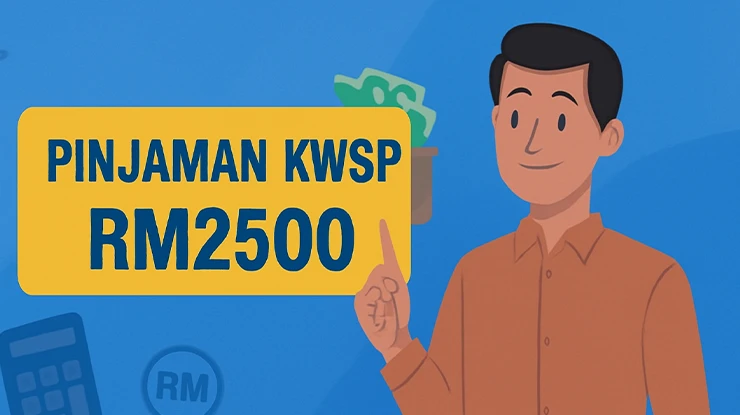 Pinjaman KWSP RM2500